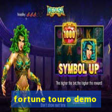 fortune touro demo